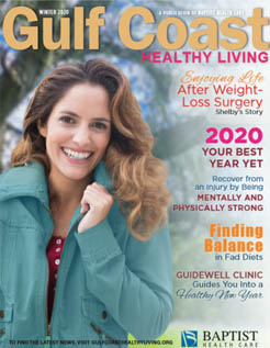 Gulf Coast Health & Life Magazine: Winter 2020